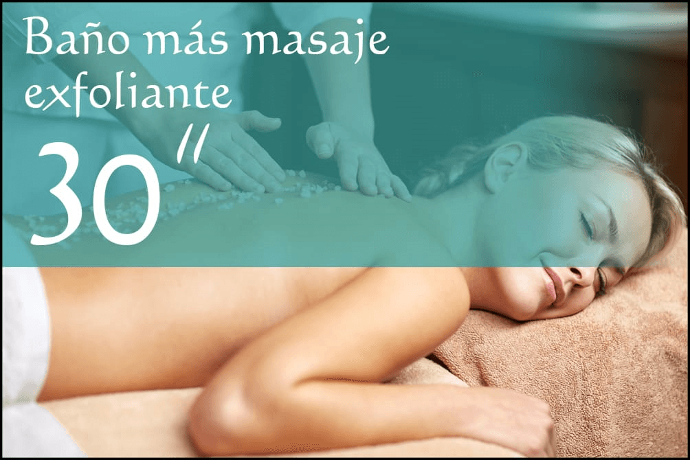 Baño con masaje exfoliante de 30 minutos