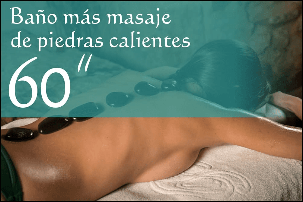 Baño con masaje de piedras calientes de 60 minutos