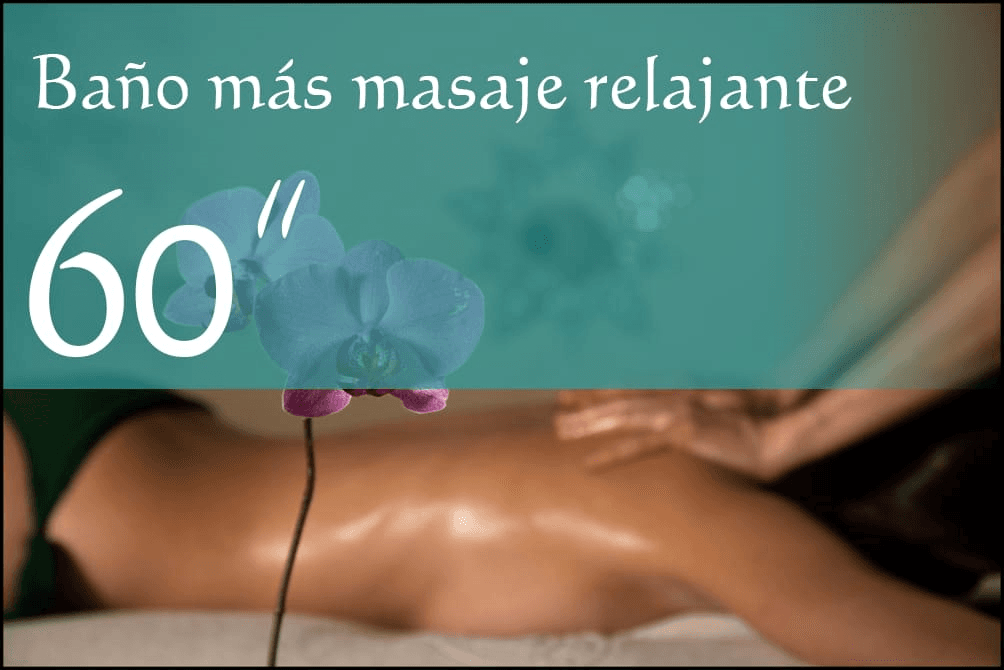 Baño con masaje relajante de 60 minutos